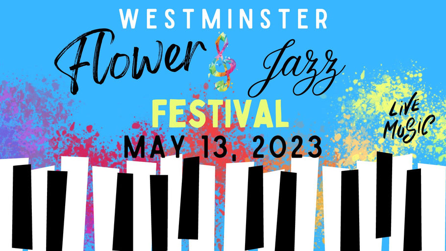 Westminster Flower and Jazz Fest w/ Rawr Outfitters!